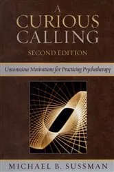 Book cover of A Curious Calling (2nd ed.) by Michael B. Sussman