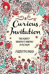 Book cover of A Curious Invitation by Suzette Field
