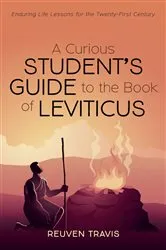 Book cover of A Curious Student’s Guide to the Book of Leviticus by Reuven Travis
