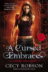 Book cover of A Cursed Embrace by Cecy Robson