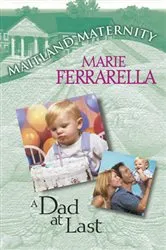 Book cover of A Dad at Last by Marie Ferrarella