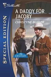 Book cover of A Daddy for Jacoby by Christyne Butler