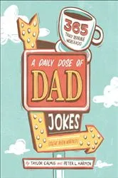 Book cover of A Daily Dose of Dad Jokes by Unknown