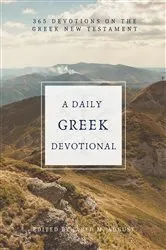 Book cover of A Daily Greek Devotional by August, Jared, M