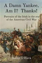 Book cover of A Damn Yankee, Am I? Thanks! by Unknown
