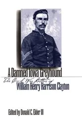 Book cover of A Damned Iowa Greyhound by Elder, III, Donald C.