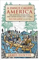 Book cover of A Dance Called America by James Hunter