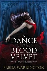 Book cover of A Dance in Blood Velvet by Freda Warrington
