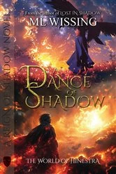 Book cover of A Dance of Shadow by ML Wissing