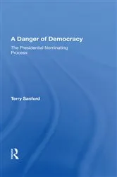 Book cover of A Danger Of Democracy by Terry Sanford