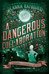 Book cover of A Dangerous Collaboration by Deanna Raybourn