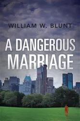 Book cover of A Dangerous Marriage by Unknown