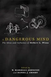 Book cover of A Dangerous Mind by W. Marshall Johnston