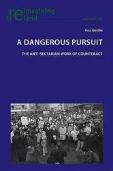 Book cover of A Dangerous Pursuit by Eamon Maher