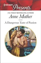 Book cover of A Dangerous Taste of Passion by Anne Mather