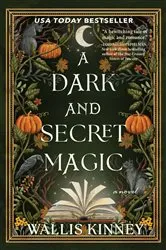 Book cover of A Dark and Secret Magic by N/A