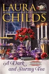 Book cover of A Dark and Stormy Tea by Laura Childs