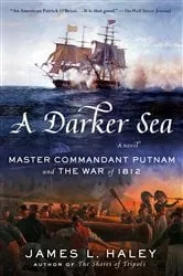 Book cover of A Darker Sea by James L. Haley