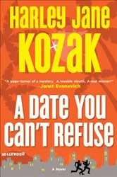 Book cover of A Date You Can't Refuse by Harley Jane Kozak
