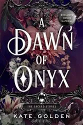 Book cover of A Dawn of Onyx by Kate Golden