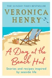 Book cover of A Day at the Beach Hut by Veronica Henry