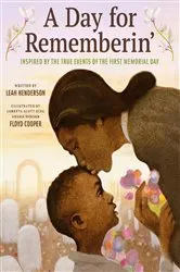 Book cover of A Day for Rememberin' by Leah Henderson