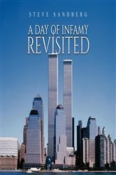 Book cover of A Day of Infamy Revisited by Steve Sandberg