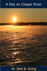 Book cover of A Day on Cooper River by Unknown