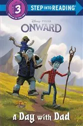 Book cover of A Day with Dad (Disney/Pixar Onward) by RH Disney