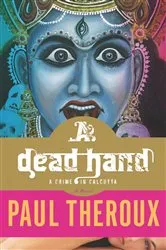 Book cover of A Dead Hand by Paul Theroux