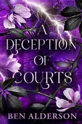 Book cover of A Deception of Courts by Ben Alderson