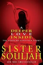 Book cover of A Deeper Love Inside by Sister Souljah