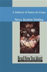 Book cover of A Defence of Poetry by Percy Bysshe Shelley