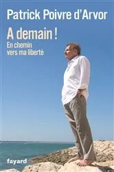 Book cover of A demain by Patrick Poivre d'Arvor