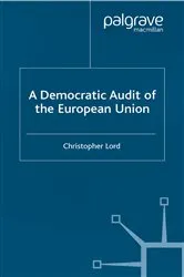 Book cover of A Democratic Audit of the European Union by Unknown