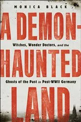 Book cover of A Demon-Haunted Land by Monica Black