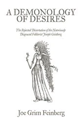 Book cover of A Demonology of Desires by Joe Grim Feinberg
