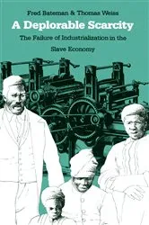 Book cover of A Deplorable Scarcity by Fred Bateman