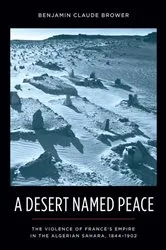 Book cover of A Desert Named Peace by Benjamin Brower