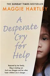 Book cover of A Desperate Cry for Help by Maggie Hartley