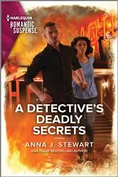 Book cover of A Detective's Deadly Secrets by Anna J. Stewart