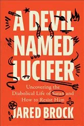 Book cover of A Devil Named Lucifer by Jared Brock
