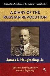 Book cover of A Diary of the Russian Revolution by L. HOUGHTELING, JR., JAMES