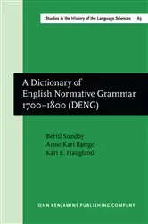 Book cover of A Dictionary of English Normative Grammar 1700–1800 (DENG) by Unknown