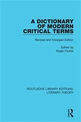 Book cover of A Dictionary of Modern Critical Terms by Roger Fowler