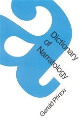 Book cover of A Dictionary of Narratology by Gerald Prince