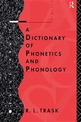 Book cover of A Dictionary of Phonetics and Phonology by Unknown
