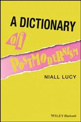 Book cover of A Dictionary of Postmodernism by Niall Lucy