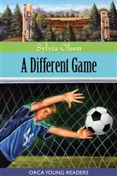 Book cover of A Different Game by Sylvia Olsen