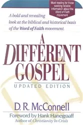 Book cover of A Different Gospel by Dan R McConnell